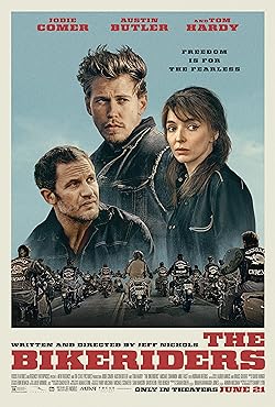 The Bikeriders (2023) Movie Reviews