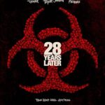 28 Years Later: The Bone Temple (2026) 28 Years Later: The Bone Temple (2026) Movie Reviews