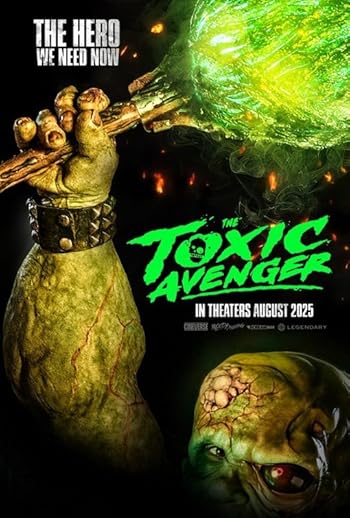 The Toxic Avenger (2023) The Toxic Avenger (2023) Movie Reviews