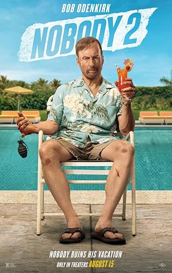 Nobody 2 (2025) Nobody 2 (2025) Movie Reviews