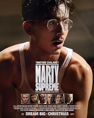 Marty Supreme (2025) Marty Supreme (2025) Movie Reviews